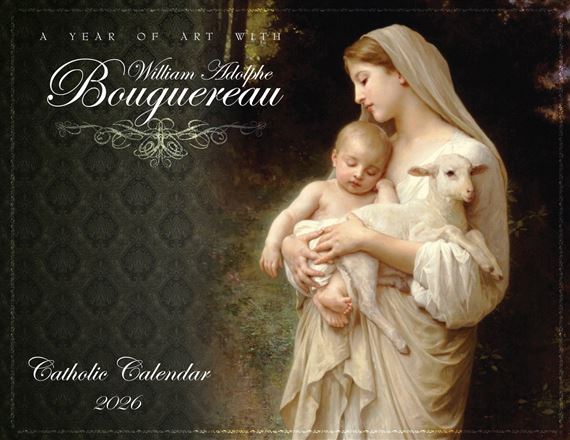 A YEAR OF ART WITH WILLIAM ADOLPHE BOUGUEREAU - CATHOLIC CALENDAR 2026